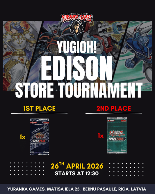 EDISON Format Store Tournament – Yu-Gi-Oh!