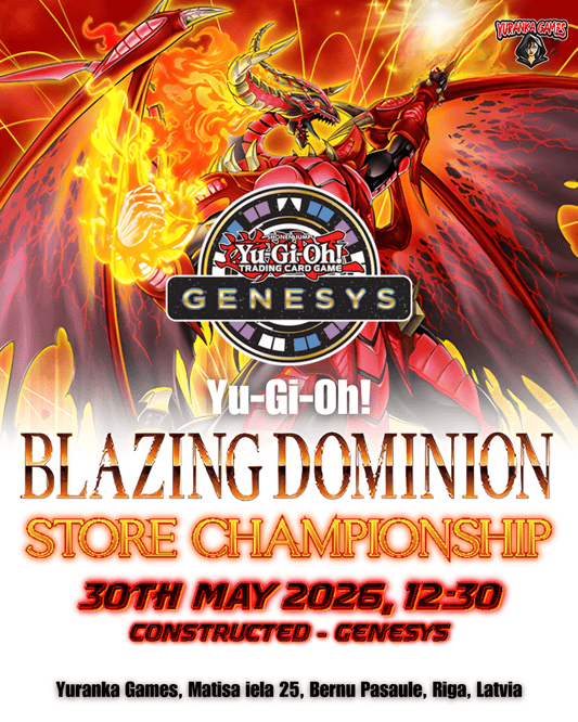 Yu-Gi-Oh! Blazing Dominion Store Championship - Genesys Format