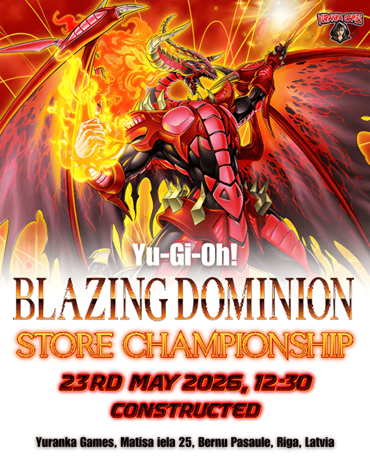 Yu-Gi-Oh! Blazing Dominion Store Championship