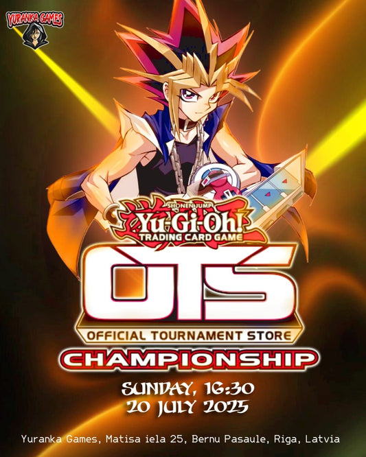 Yu-Gi-Oh! OTS Store Championship - July 2025