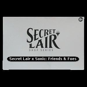 Secret Lair Drop Series: The Sonic Superdrop: Secret Lair x Sonic: Friends & Foes
